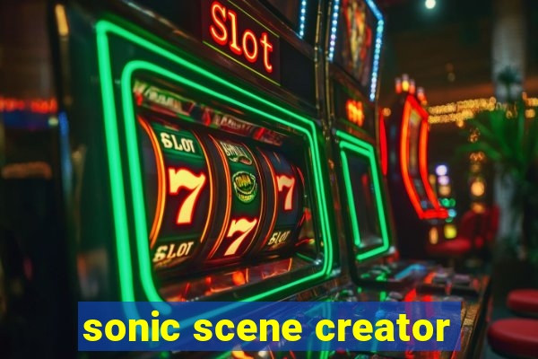 sonic scene creator